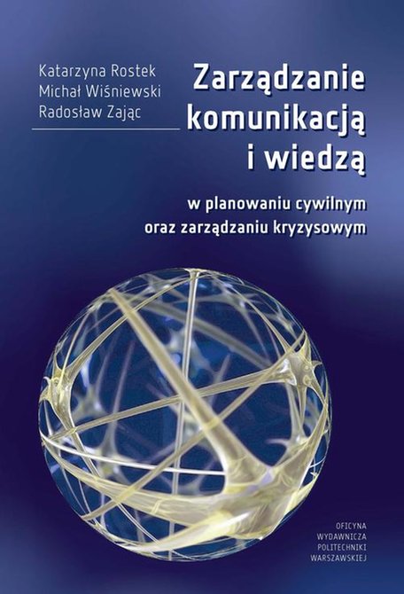 ebooki: Zarządzanie komunikacją i wiedzą w planowaniu cywilnym oraz zarządzaniu kryzysowym – ebook