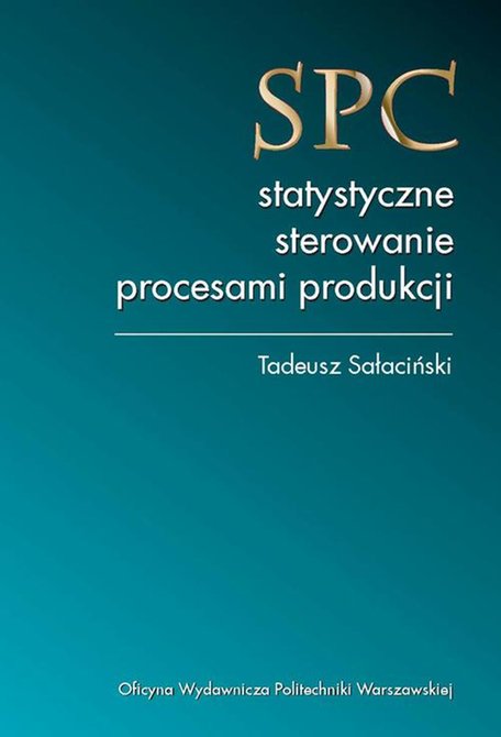 ebooki: SPC - statystyczne sterowanie procesami produkcji – ebook