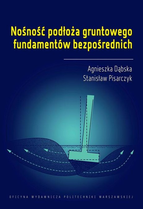 ebooki: Nośność podłoża gruntowego fundamentów bezpośrednich – ebook