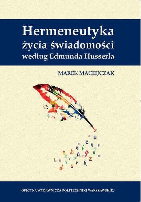 ebooki: Hermeneutyka życia świadomości według Edmunda Husserla – ebook