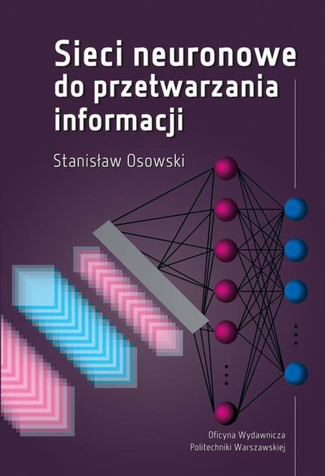 ebooki: Sieci neuronowe do przetwarzania informacji – ebook