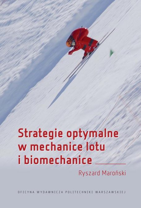 ebooki: Strategie optymalne w mechanice lotu i biomechanice – ebook