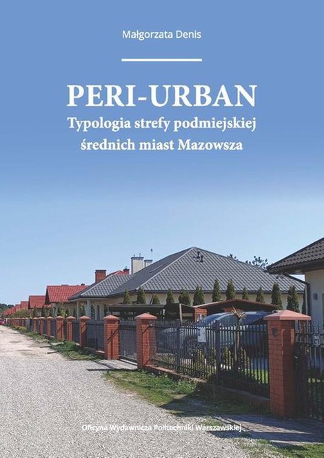 ebooki: Peri-urban. Typologia strefy podmiejskiej średnich miast Mazowsza – ebook