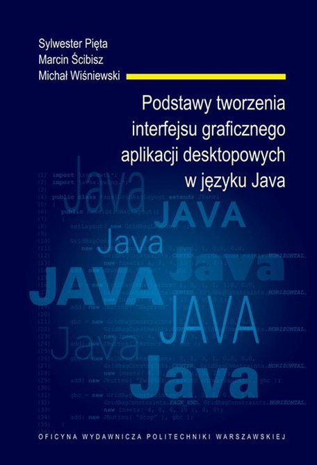 ebooki: Podstawy tworzenia interfejsu graficznego aplikacji desktopowych w języku Java – ebook