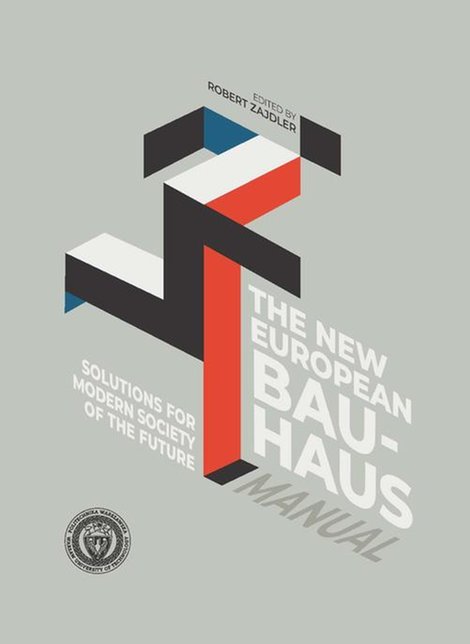 ebooki: Solutions for Modern Society of the Future. The New European Bauhaus Manual – ebook