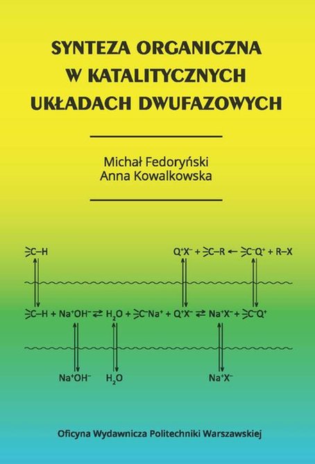 ebooki: Synteza organiczna w katalitycznych układach dwufazowych – ebook