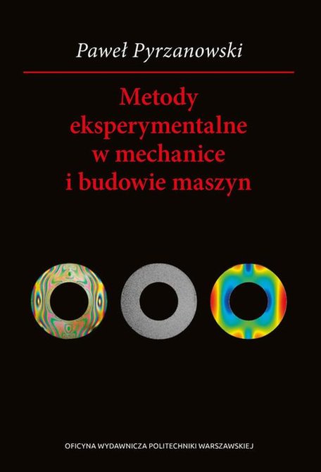 ebooki: Metody eksperymentalne w mechanice i budowie maszyn – ebook