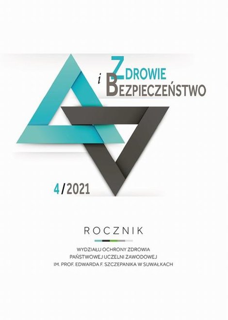 ebooki: Zdrowie i Bezpieczeństwo. Rocznik Wydziału Ochrony Zdrowia Państwowej Uczelni Zawodowej im. prof. Edwarda F. Szczepanika w Suwałkach 4/2021 – ebook