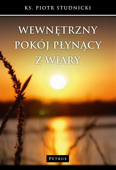 ebooki: Wewnętrzny pokój płynący z wiary – ebook