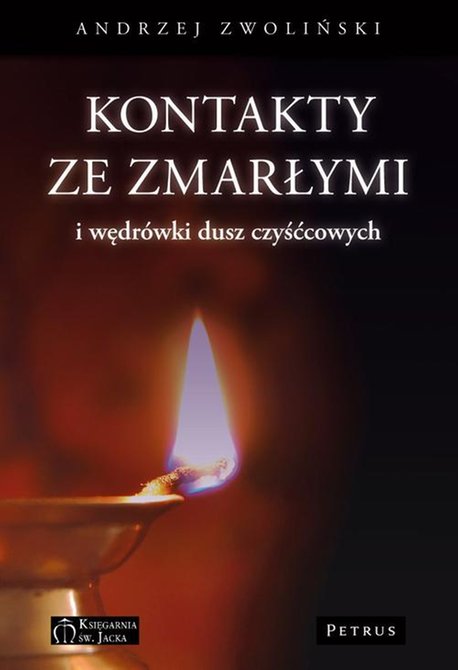 ebooki: Kontakty ze zmarłymi i wędrówki dusz czyśćcowych – ebook