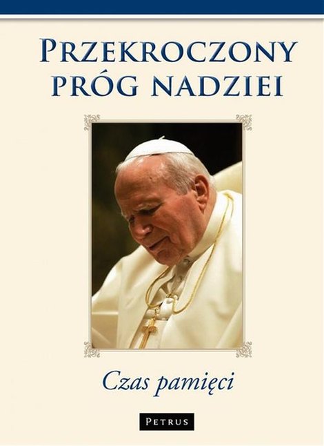 ebooki: Przekroczony Próg Nadziei: Czas pamięci – ebook