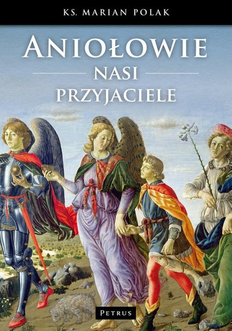 ebooki: Aniołowie nasi przyjaciele – ebook