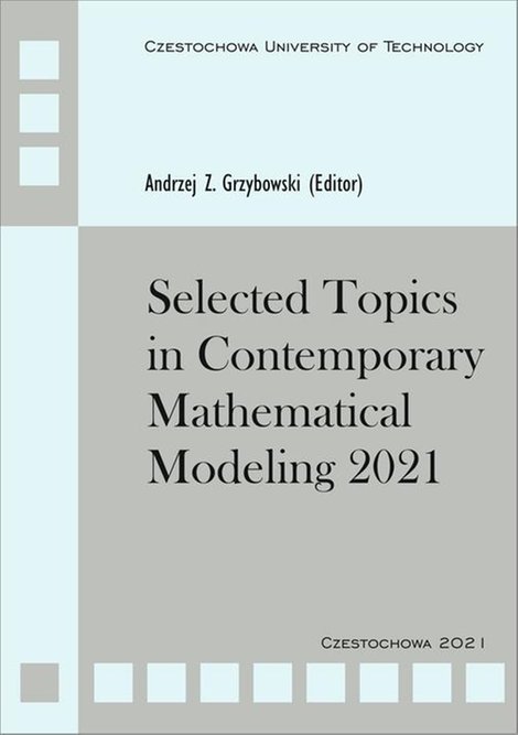 ebooki: Selected Topics in Contemporary Mathematical Modeling 2021 – ebook