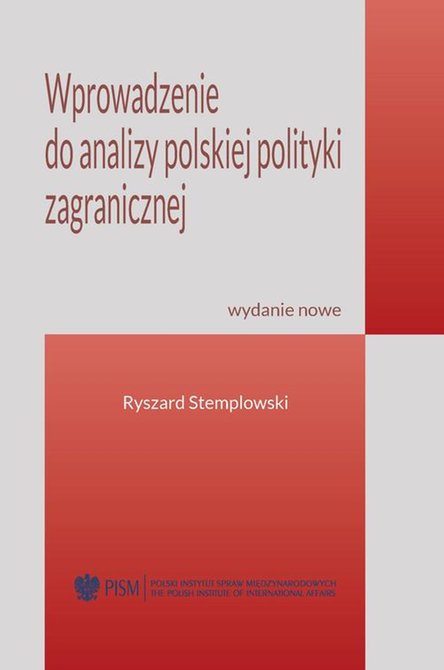 ebooki: Wprowadzenie do analizy polskiej polityki zagranicznej: Wydanie nowe – ebook
