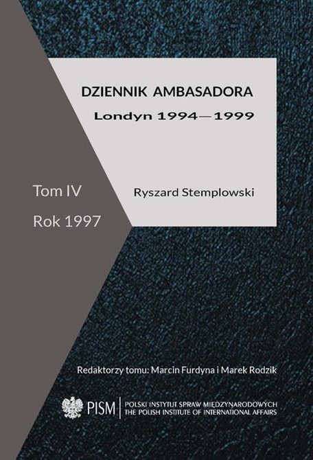 ebooki: Dziennik ambasadora: Londyn 1994-1999 Tom IV: rok 1997 – ebook