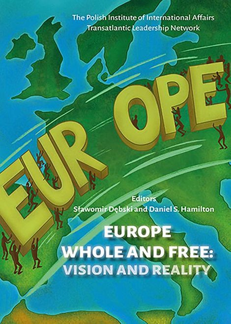 ebooki: Europe Whole and Free: Vision and Reality – ebook