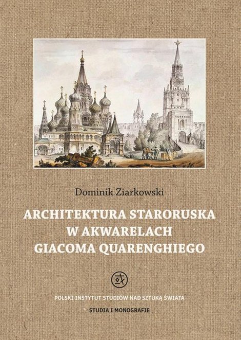 ebooki: Architektura staroruska w akwarelach Giacoma Quarenghiego – ebook