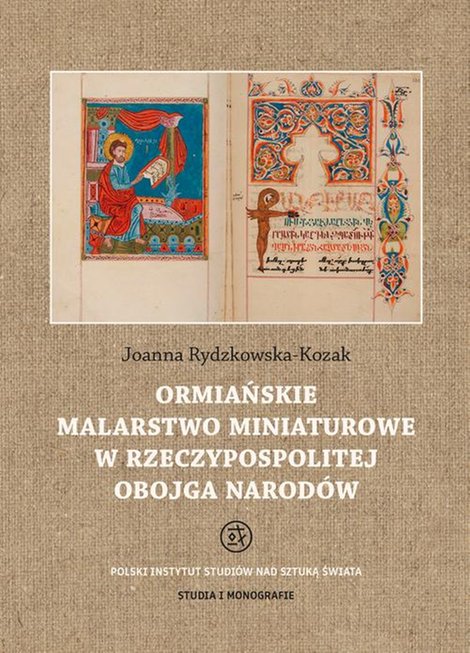 ebooki: Ormiańskie malarstwo miniaturowe w Rzeczypospolitej Obojga Narodów – ebook