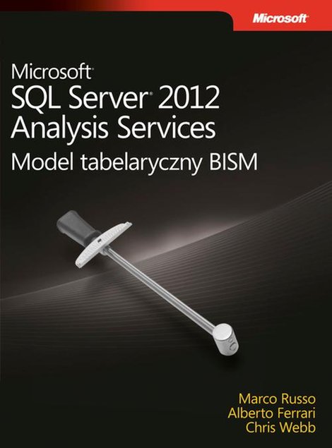 ebooki: Microsoft SQL Server 2012 Analysis Services: Model tabelaryczny BISM – ebook