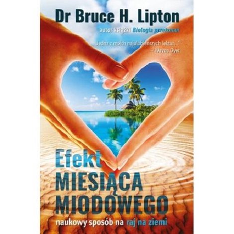 ebooki: Efekt miesiąca miodowego: Naukowy sposób na raj na ziemi – ebook