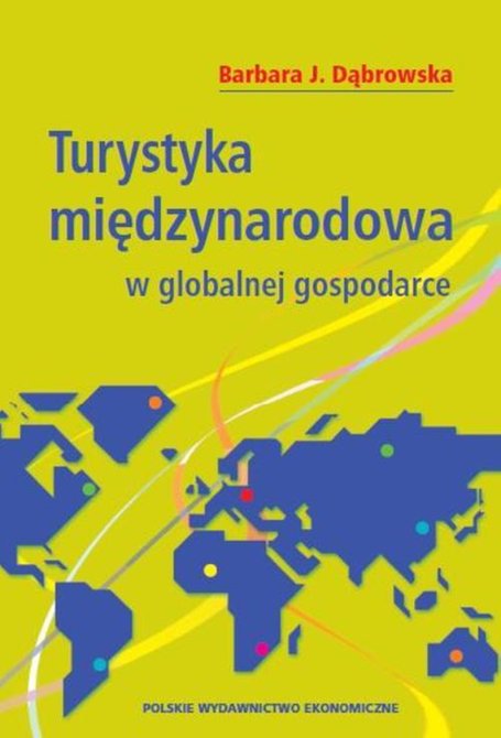 ebooki: Turystyka międzynarodowa w globalnej gospodarce – ebook