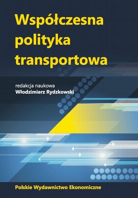 ebooki: WSPÓŁCZESNA POLITYKA TRANSPORTOWA – ebook