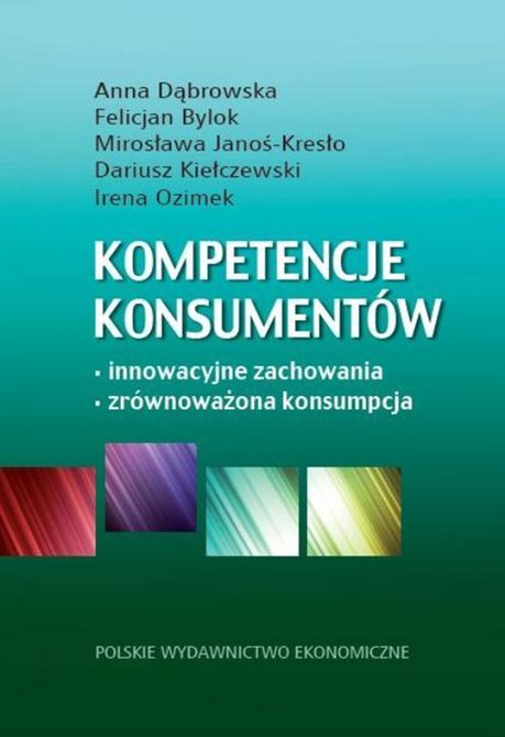 ebooki: Kompetencje konsumentów: Innowacyjne zachowania, zrównoważona konsumpcja – ebook
