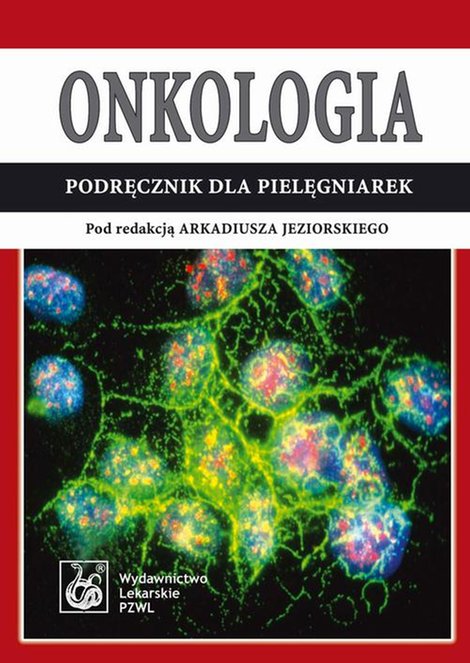 ebooki: Onkologia. Podręcznik dla pielęgniarek – ebook