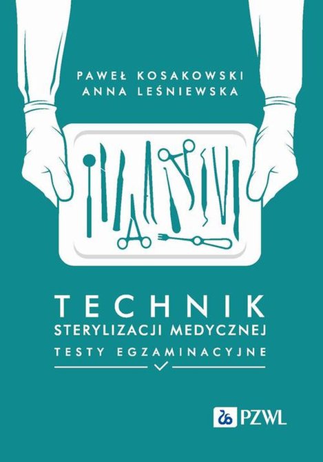 ebooki: Technik sterylizacji medycznej Testy egzaminacyjne – ebook