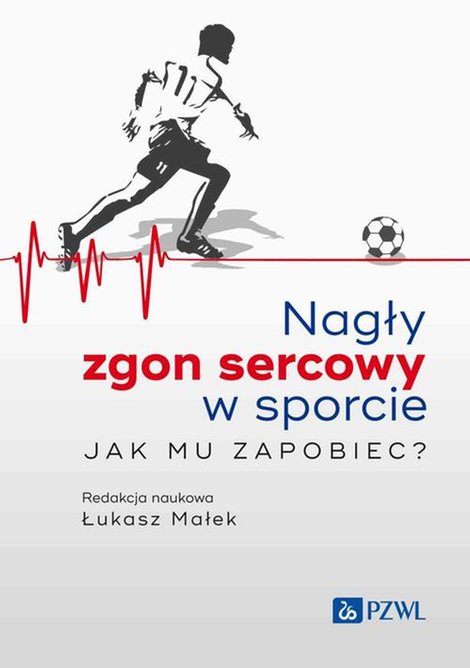 ebooki: Nagły zgon sercowy w sporcie. Jak mu zapobiec? – ebook
