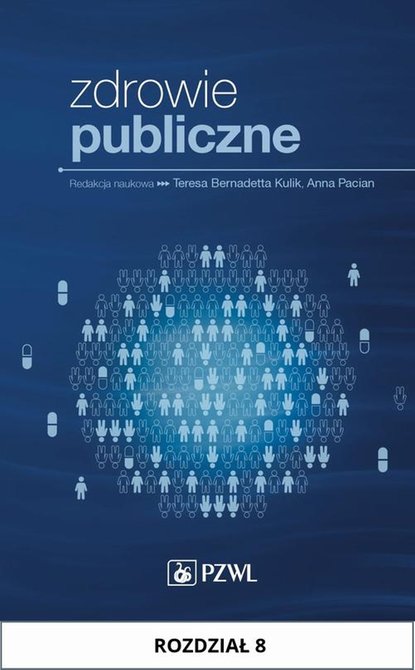 ebooki: Zdrowie publiczne. Rozdział 8: Opieka medyczna w szkole w ramach zdrowia publicznego – ebook