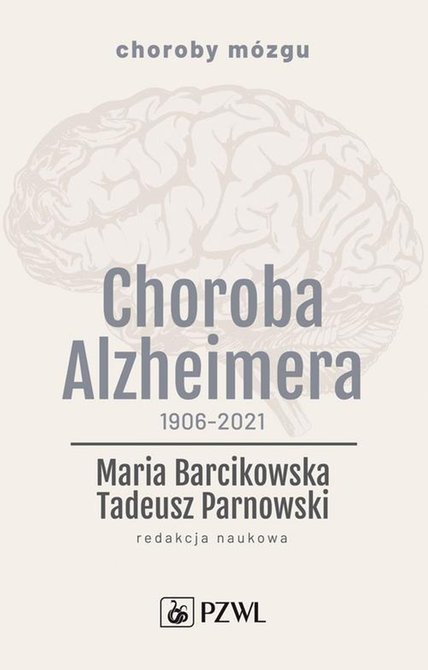 ebooki: Choroba Alzheimera 1906-2021 – ebook