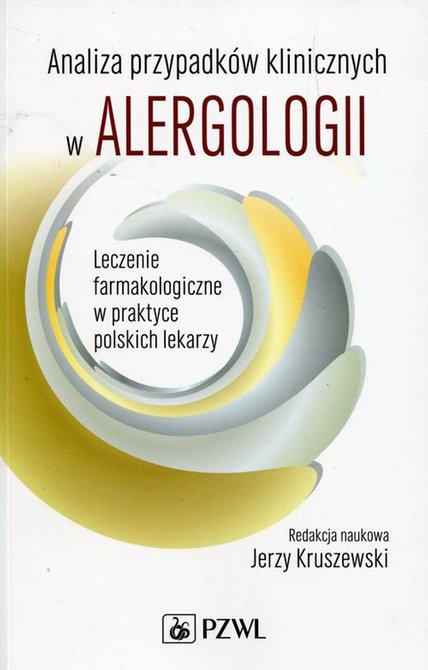 ebooki: Analiza przypadków klinicznych w alergologii: Leczenie farmakologiczne w praktyce polskich lekarzy – ebook