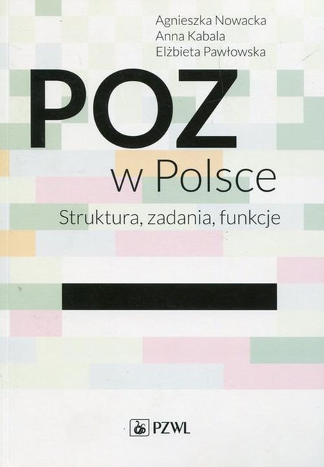ebooki: POZ w Polsce: Struktura, zadania, funkcje – ebook