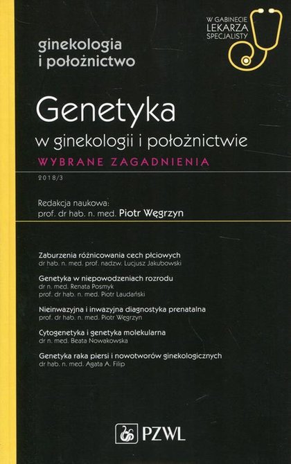 ebooki: W gabinecie lekarza specjalisty. Ginekologia i położnictwo. Genetyka w ginekologii i położnictwie: Wybrane zagadnienia – ebook