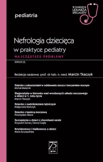 ebooki: W gabinecie lekarza specjalisty. Pediatria. Nefrologia dziecięca w praktyce pediatry – ebook