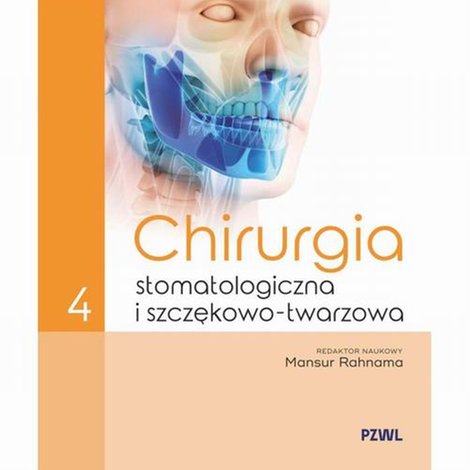 ebooki: Chirurgia stomatologiczna i szczękowo-twarzowa Tom 4 – ebook