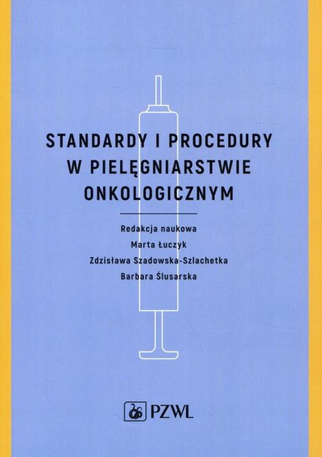 ebooki: Standardy i procedury w pielęgniarstwie onkologicznym – ebook
