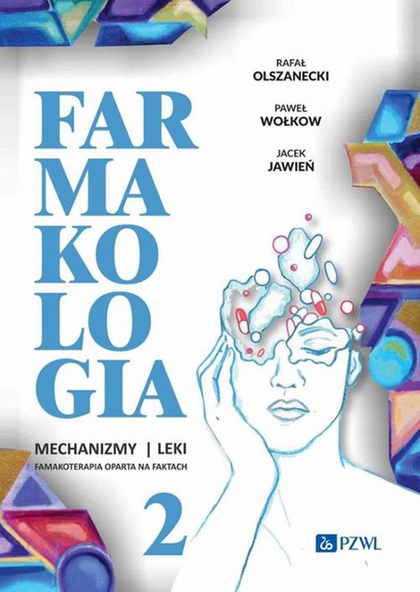 ebooki: Farmakologia Mechanizmy leki farmakoterapia oparta na faktach Tom 2 – ebook