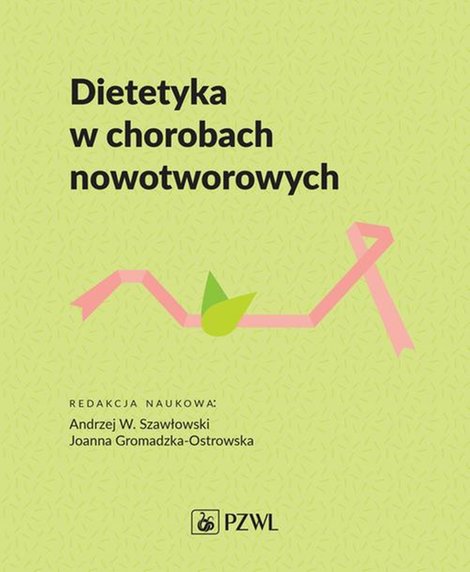 ebooki: Dietetyka w chorobach nowotworowych – ebook