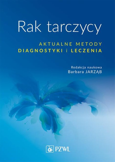 ebooki: Rak tarczycy. Aktualne metody diagnostyki i leczenia – ebook