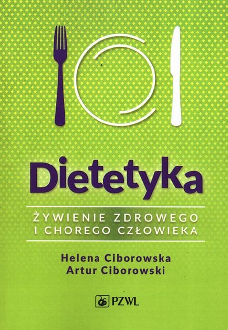 ebooki: Dietetyka. Żywienie zdrowego i chorego człowieka – ebook