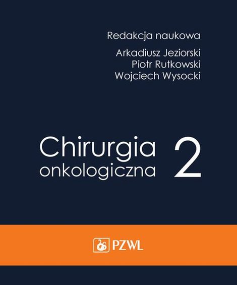 ebooki: Chirurgia onkologiczna. Tom 2 – ebook