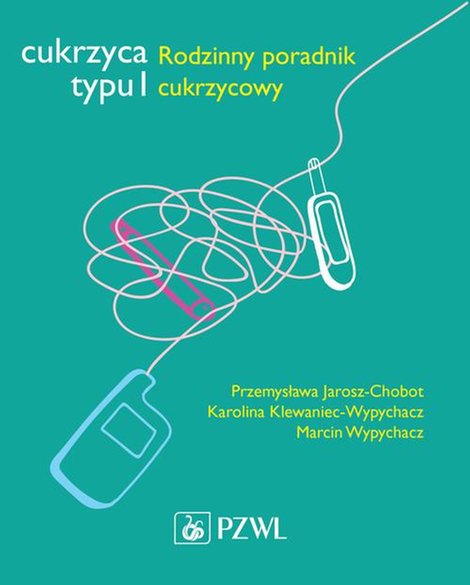 ebooki: Cukrzyca typu 1: Rodzinny poradnik cukrzycowy – ebook