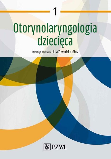 ebooki: Otorynolaryngologia dziecięca Tom 1 – ebook