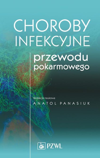 ebooki: Choroby infekcyjne przewodu pokarmowego – ebook