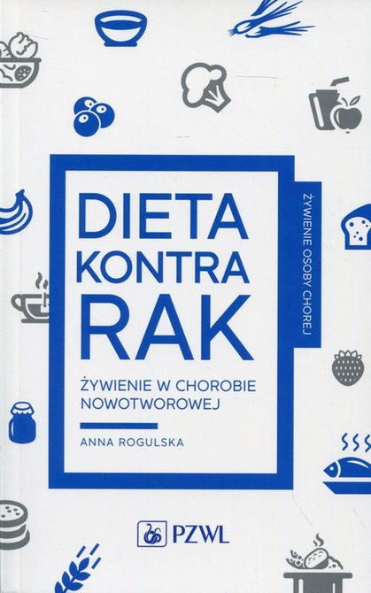 ebooki: Dieta kontra rak: Żywienie w chorobie nowotworowej – ebook