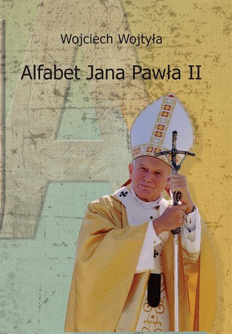 ebooki: Alfabet Jana Pawła II – ebook