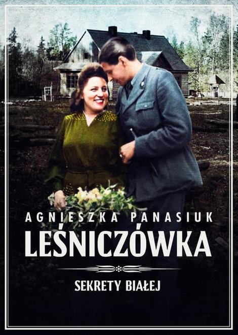 ebooki: Sekrety Białej. Leśniczówka – ebook