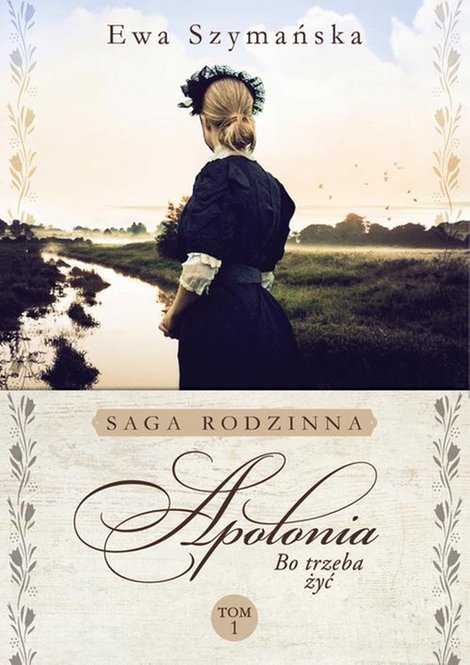 ebooki: Bo trzeba żyć. Apolonia – ebook
